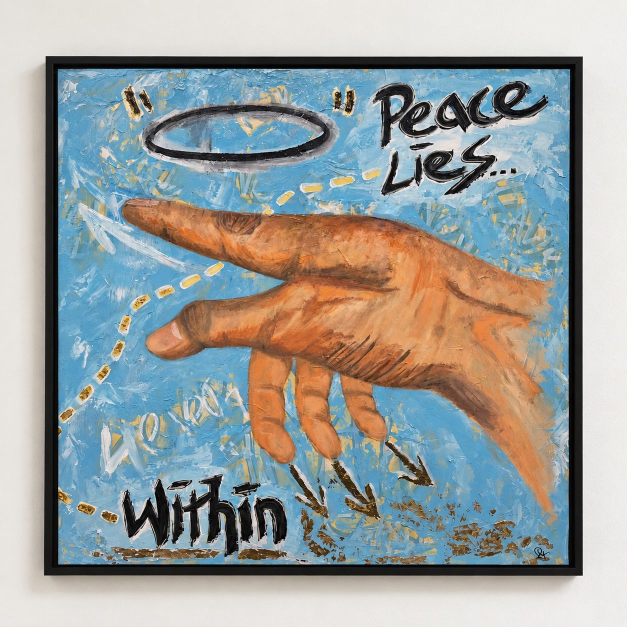 Peace Lies... Within — painted hand with black halo and gold arrows on a blue textured canvas